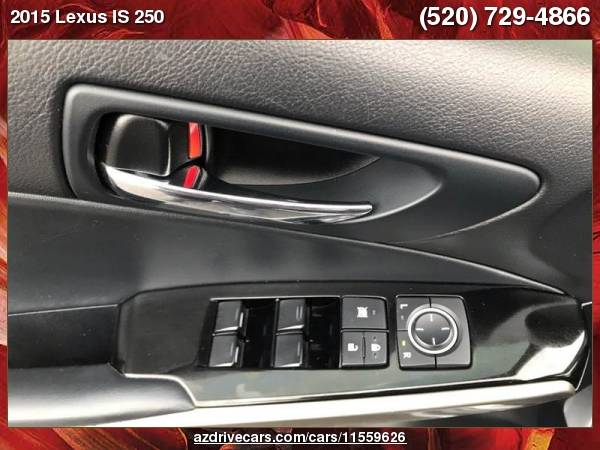 2015 Lexus IS 250 Crafted Line 4dr Sedan ARIZONA DRIVE FREE... for sale in Tucson, AZ – photo 20