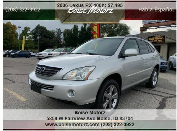 2006 Lexus RX 400h ~~~~AWD~~~~~GREAT ON GAS for sale in BOISE MOTORZ FAIRVIEW & CUR, ID