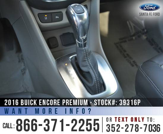 *** 2016 Buick Encore Premium *** BOSE Audio - Leather Seats - Onstar for sale in Alachua, GA – photo 18