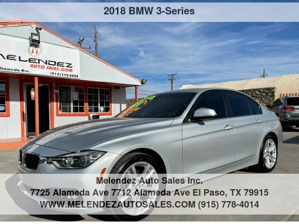 2018 BMW 3-Series 320i Sedan - - by dealer - vehicle for sale in El Paso, TX