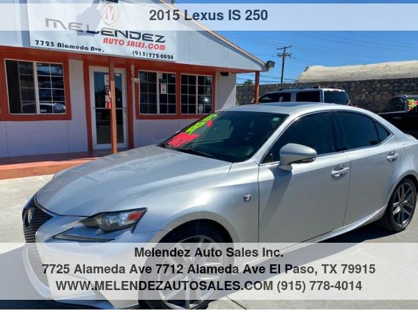 2015 Lexus IS 250 4dr Sport Sdn RWD - - by dealer for sale in El Paso, TX