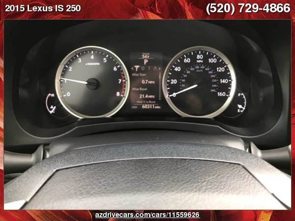 2015 Lexus IS 250 Crafted Line 4dr Sedan ARIZONA DRIVE FREE... for sale in Tucson, AZ – photo 16