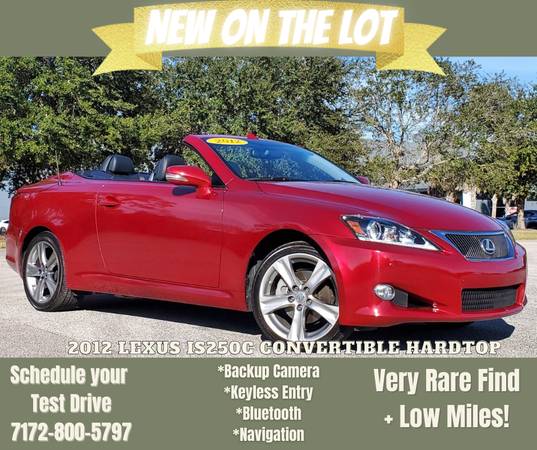 Rare Find 2012 LEXUS IS 250 C Convertible - LOW MILES - cars & for sale in Fort Pierce, FL